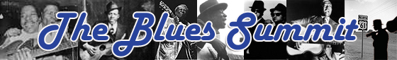 Post image for New Blues Pouring Onto the Blues Summit Desk!